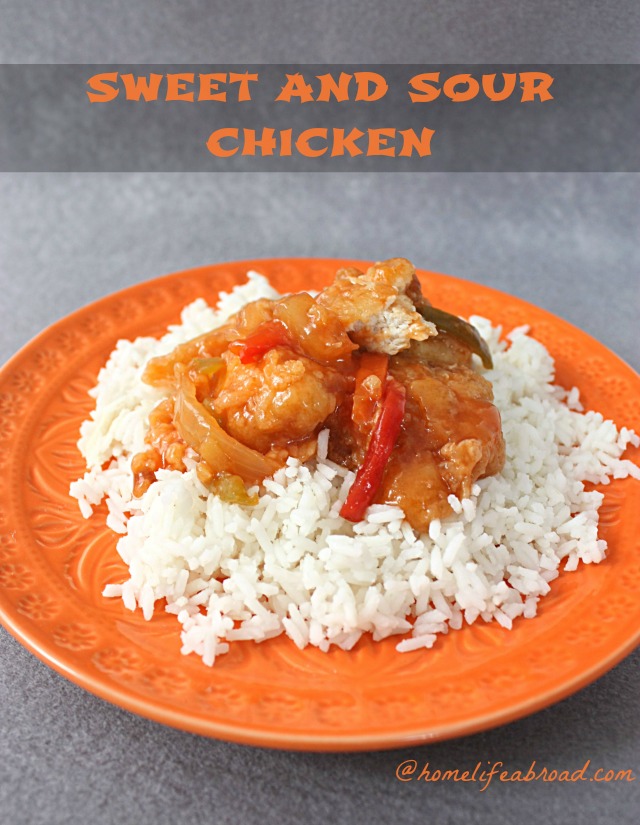 Sweet and Sour Chicken @homelifeabroad.com #sweetandsourchicken #recipe #chinesefood