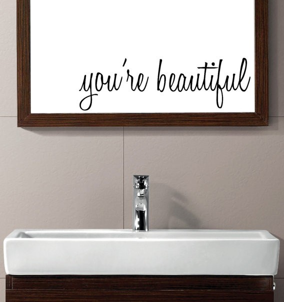 YOU'RE BEAUTIFUL vinyl wall decal sticker bathroom mirror @homelifeabroad.com