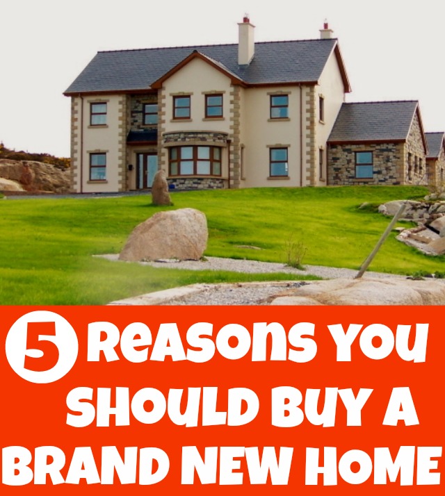 5 Reasons You Should Buy A Brand New Home @homelifeabroad.com