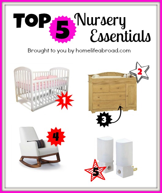 5 Nursery Essentials for Your New Baby @homelifeabroad #babies #nursery