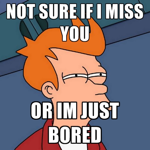Not sure if I miss you, or I'm just bored. @homelifeabroad.com