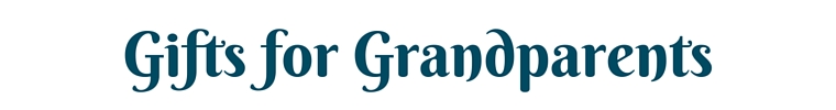 gifts for grandparents