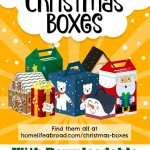 Mega Collection of 38 DIY Christmas Boxes with Downloadable & Ready-to-Print Templates (Part 3)