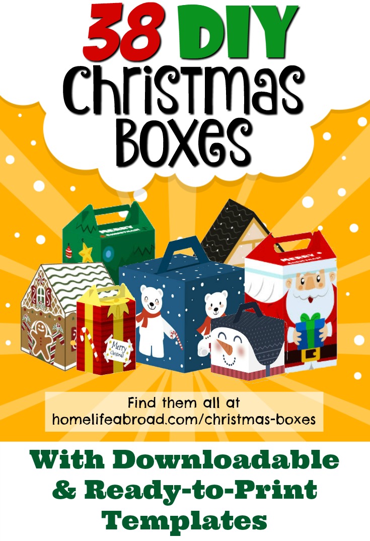 38 DIY Christmas Gift Cut-Out Boxes - with ready to print templates! Check out all the boxes & download at @homelifeabroad.com #christmasgifts #christmasboxes #christmastemplates #christmasprintables #xmas #DIY #boxes #christmasDIY #christmascrafts