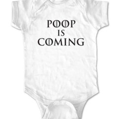 “Poop is Coming” onesie