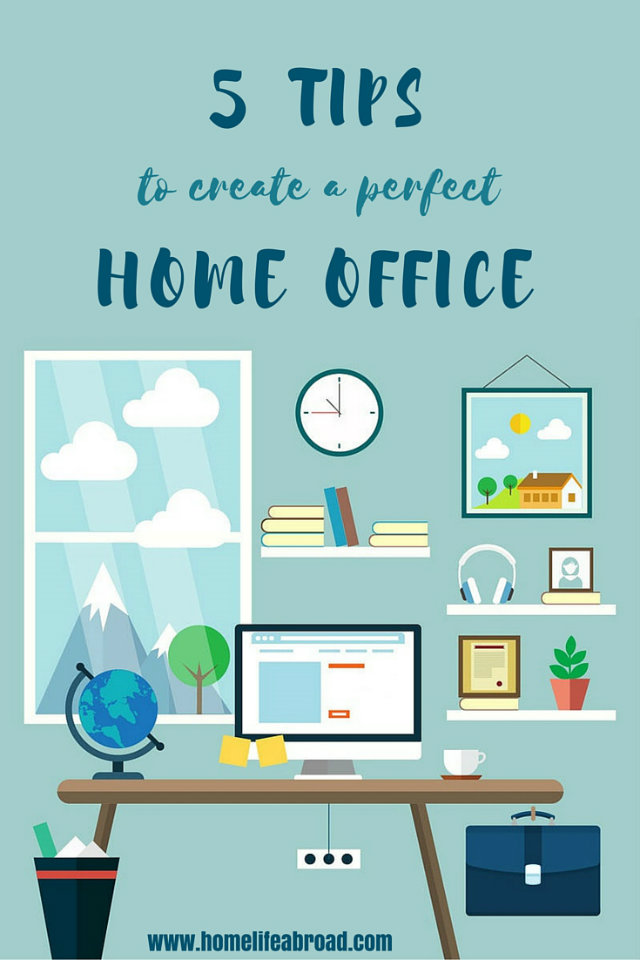 5 Tips to Create a Perfect Home Office