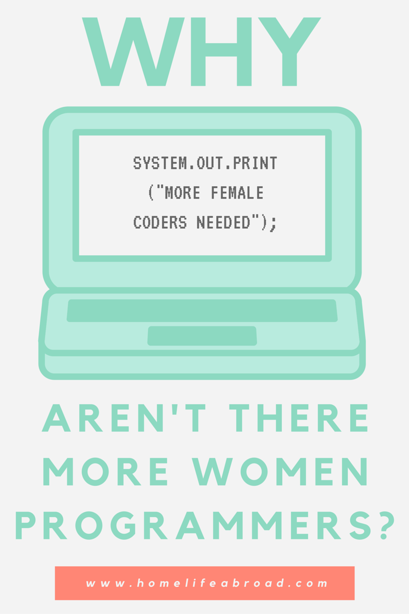 Why aren't there more women programmers? We break it down based on our experience. #programming #coding #programmers #computers