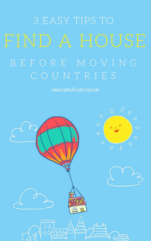 3 Easy Tips to Find a House Before Moving Countries