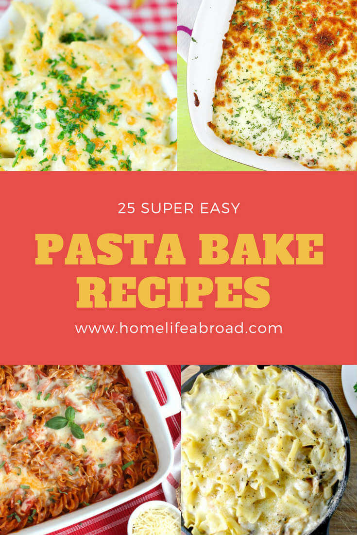 25 Easy Pasta Bake Recipes for Busy Families