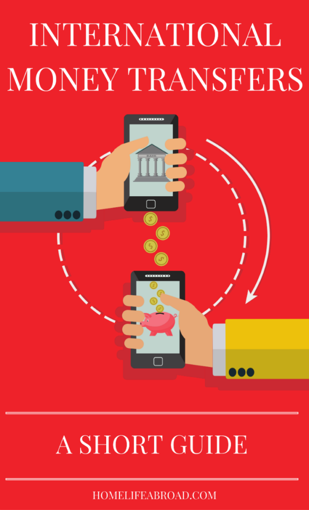 Money Transfers Abroad A Short Guide for Expats Home Life Abroad