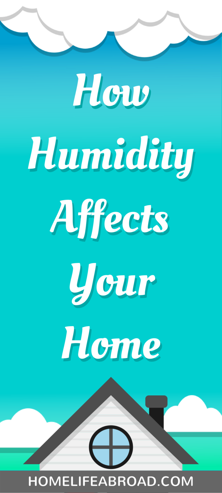 Negative Effects of High Humidity Levels On Your Health And Home Home Life Abroad