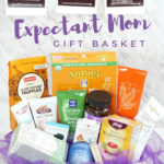 Gift Basket Ideas for Expectant Mom