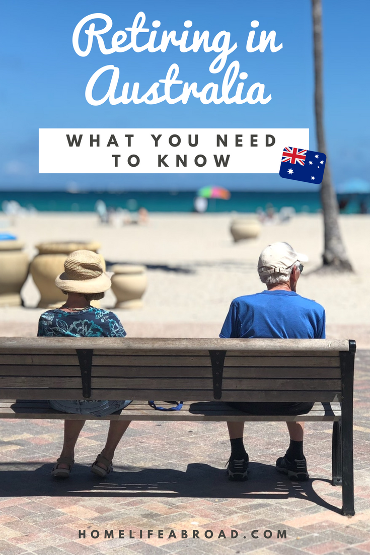 Retiring in Australia sounds like a dream... beaches, warm weather, and stunning landscapes. But what does it entail? Take a look at how you too can live the retirement dream in the Down Under. #australia #expats #retirement #movingabroad #livingabroad