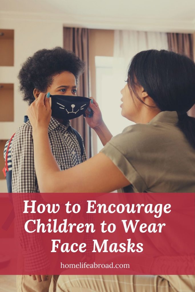 How to encourage children to wear face masks #corona #coronavirus #facemasks #health #children #parenting