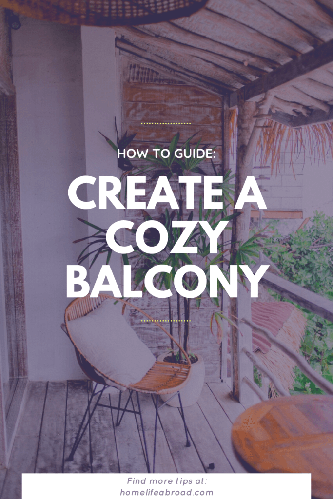 How to create a cozy balcony